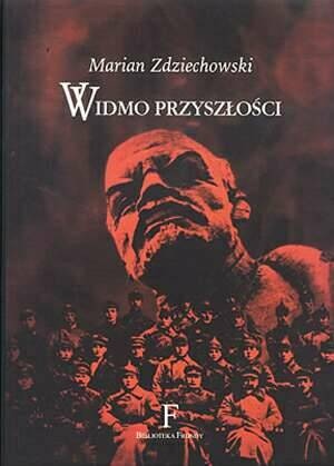Okładka: Marian Zdziechowski - Widmo przyszłości