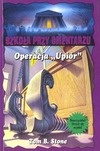 Okładka: Tom B. Stone - Operacja "Upiór"
