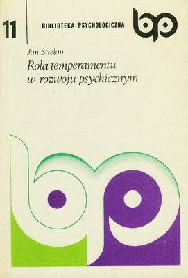 Okładka: Jan Strelau - Rola temperamentu w rozwoju psychicznym