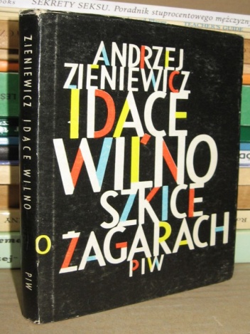 Okładka: Andrzej Zieniewicz - Idące Wilno