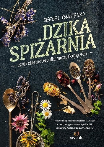 Okładka: Sergei Boutenko - Dzika spiżarnia, czyli zbieractwo dla początkujących