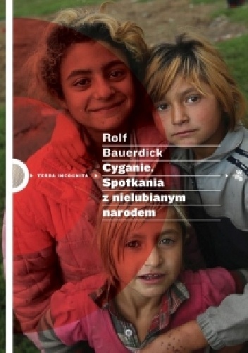 Okładka: Rolf Bauerdick - Cyganie. Spotkania z nielubianym narodem