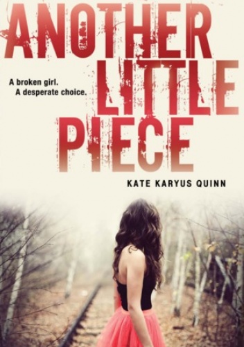 Okładka: Kate Karyus Quinn - Another Little Piece