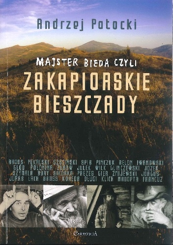 Okładka: Andrzej Potocki - Majster Bieda czyli zakapiorskie Bieszczady