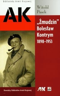 Okładka: Witold Pasek - Żmudzin Bolesław Kontrym 1898-1953