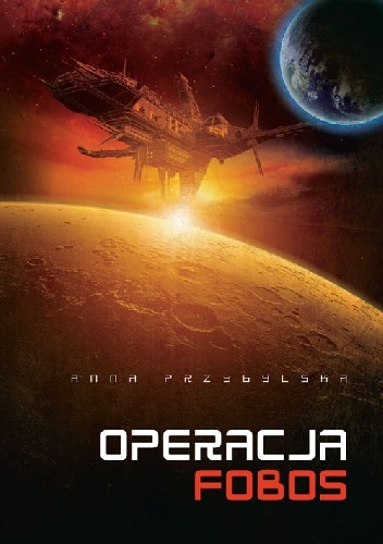 Okładka: Anna Przybylska - Operacja Fobos