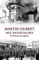Okładka: Martin Gilbert - Noc kryształowa. Preludium do zagłady