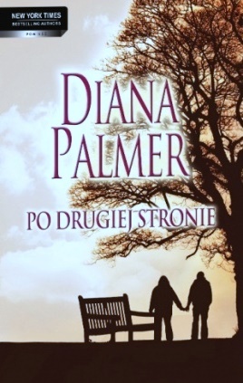Okładka: Diana Palmer - Po drugiej stronie