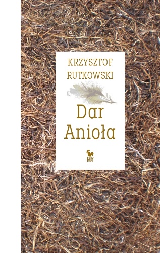 Okładka: Krzysztof Rutkowski - Dar Anioła