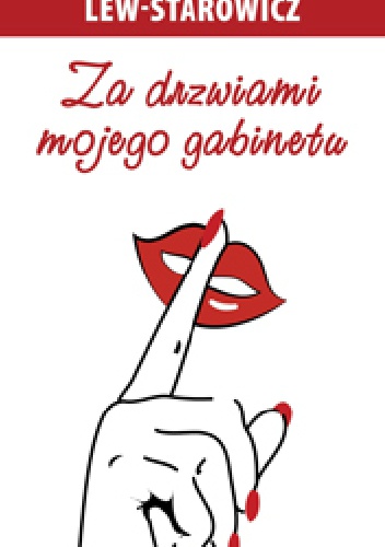 Okładka: Zbigniew Lew-Starowicz - Za drzwiami mojego gabinetu