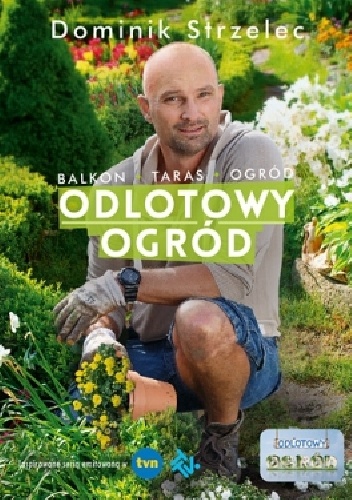 Okładka: Dominik Strzelec - Odlotowy ogród