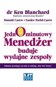 Okładka: Ken Blanchard - Jednominutowy Menedżer buduje wydajne zespoły