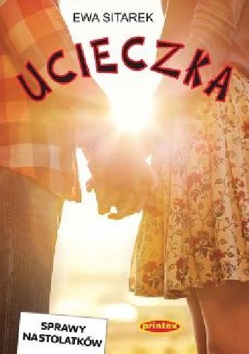 Okładka: Ewa Sitarek - Ucieczka