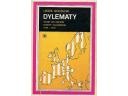 Okładka: Leszek Moczulski - Dylematy : wstęp do historii Europy Zachodniej 1945-1970