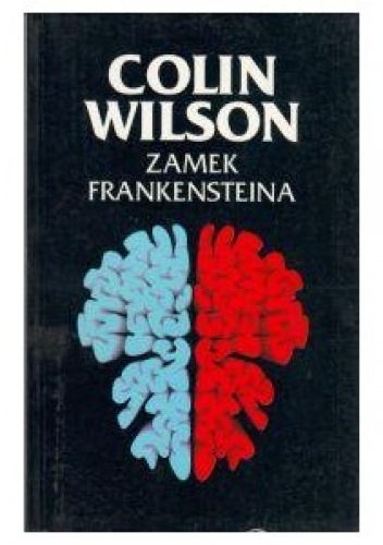Okładka: Colin Wilson - Zamek Frankensteina