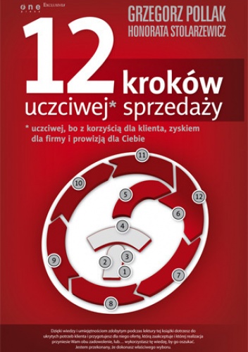 Okładka: Grzegorz Pollak - 12 kroków uczciwej* sprzedaży