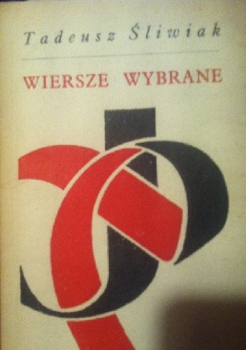 Okładka: Tadeusz Śliwiak - Wiersze wybrane