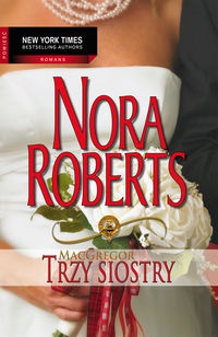 Okładka: Nora Roberts - Trzy siostry