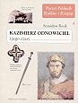 Okładka: Stanisław Rosik - Kazimierz Odnowiciel i jego czasy
