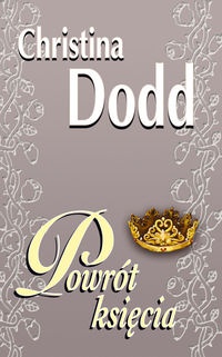 Okładka: Christina Dodd - Powrót księcia