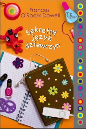 Okładka: Frances O'Roark Dowell - Sekretny język dziewczyn
