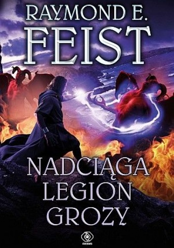 Okładka: Raymond E. Feist - Nadciąga legion grozy