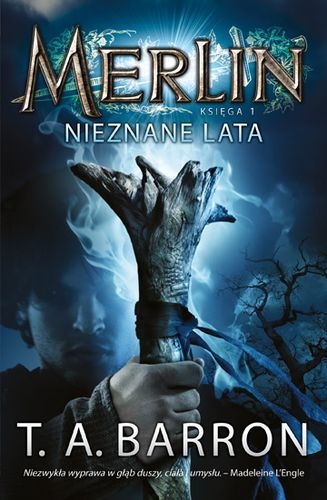 Okładka: Thomas Archibald Barron - Nieznane Lata