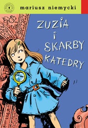 Okładka: Mariusz Niemycki - Zuzia i skarby katedry