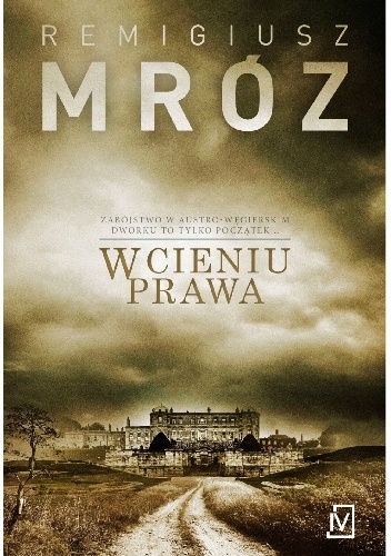 Okładka: Remigiusz Mróz - W cieniu prawa