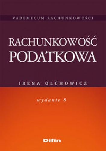 Okładka: Irena Olchowicz - Rachunkowość podatkowa