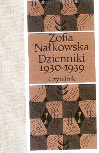 Okładka: Zofia Nałkowska - Dzienniki 1930-1939