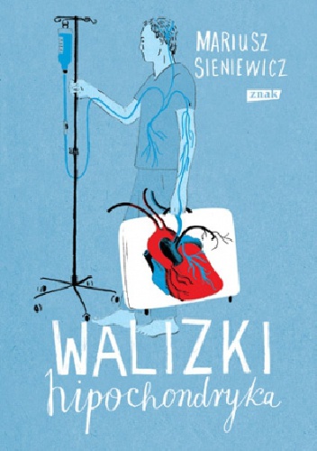 Okładka: Mariusz Sieniewicz - Walizki hipochondryka