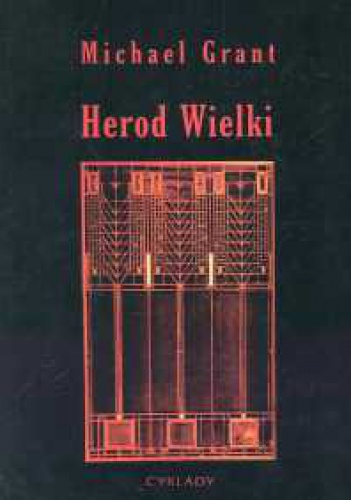 Okładka: Michael Grant - Herod Wielki