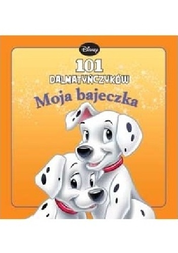 Okładka: Walt Disney - 101 dalmatyńczyków