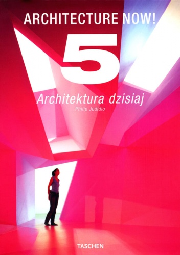Okładka: Philip Jodidio - Architektura dzisiaj 5