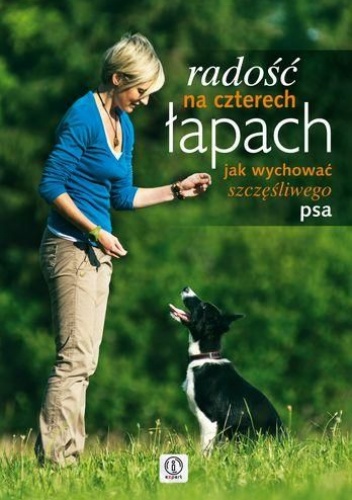 Okładka: Katarzyna Harmata - Radość na czterech łapach