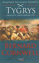 Okładka: Bernard Cornwell - Tygrys. Oblężenie Seringapatam 1799