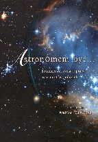 Okładka: Andrzej Woszczyk - Astronomem być… świadectwa życia i pracy astronomów polskich
