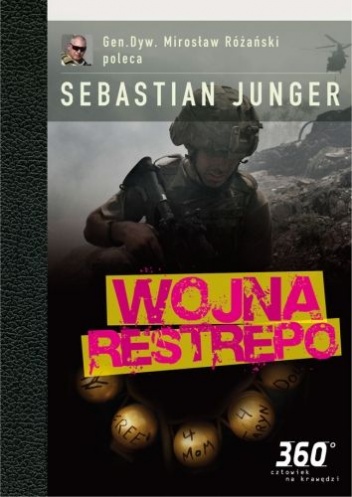 Okładka: Sebastian Junger - Wojna Restrepo