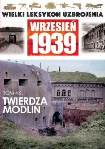 Okładka: Piotr Oleńczak - Twierdza Modlin