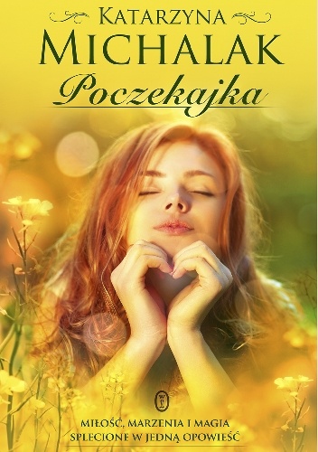 Okładka: Katarzyna Michalak - Poczekajka