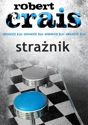 Okładka: Robert Crais - Strażnik