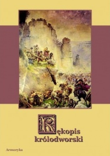 Okładka:  autor nieznany - Rękopis królodworski