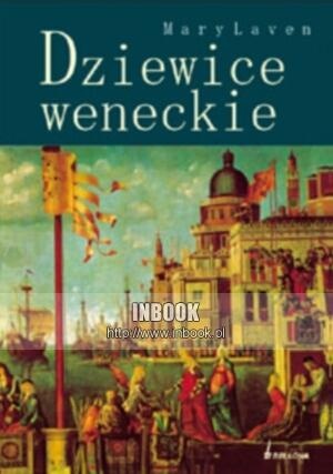 Okładka: Mary Laven - Dziewice weneckie
