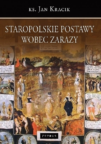 Okładka: Jan Kracik - Staropolskie postawy wobec zarazy