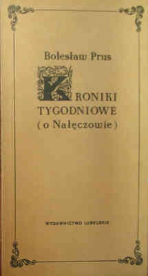 Okładka: Bolesław Prus - Kroniki tygodniowe o Nałęczowie