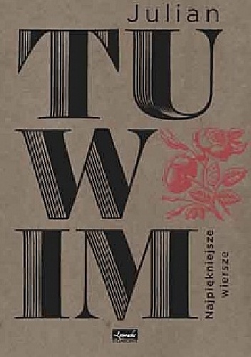 Okładka: Julian Tuwim - Najpiękniejsze wiersze