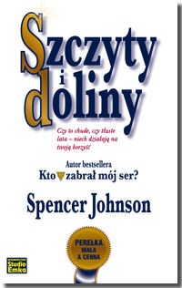 Okładka:  Spencer Johnson - Szczyty i doliny
