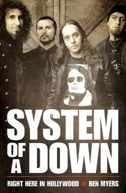 Okładka: Ben Myers - System of a Down: Right Here in Hollywood