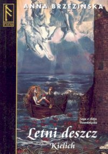 Okładka: Anna Brzezińska - Letni deszcz. Kielich